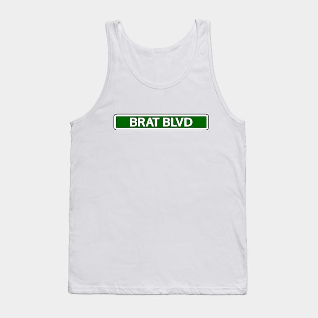 Brat Blvd Street Sign Tank Top by Mookle